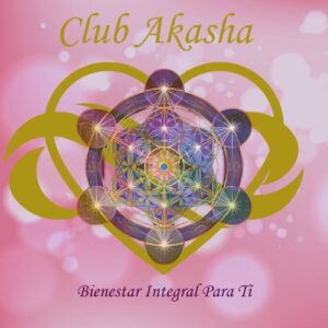 Club Akasha /Bienestar Integral Para Tí